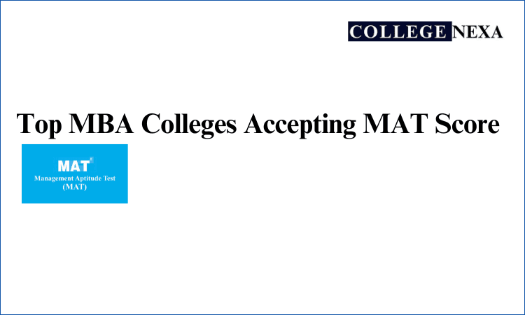 MBA Colleges Accepting MAT