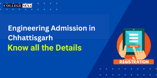 Engineering Admission in Chhattisgarh